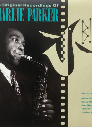 Charlie Parker : Bird - The Original Recordings Of Charlie Parker (CD, Comp, RM)