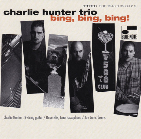 Charlie Hunter Trio : Bing, Bing, Bing! (CD, Album)