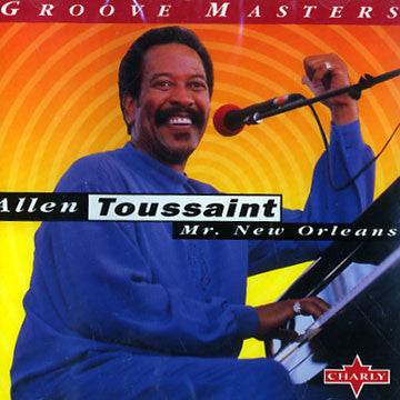 Allen Toussaint : Mr. New Orleans (CD, Album, RE)
