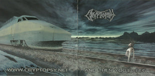 Cryptopsy : And Then You'll Beg (CD, Album)