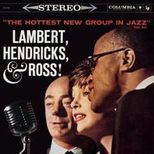 Lambert, Hendricks & Ross : The Hottest New Group In Jazz (2xCD, Comp, RM, RP)