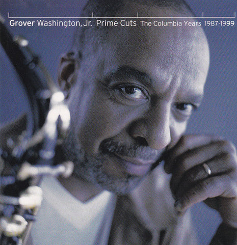 Grover Washington, Jr. : Prime Cuts: The Columbia Years 1987-1999 (CD, Comp, Club)
