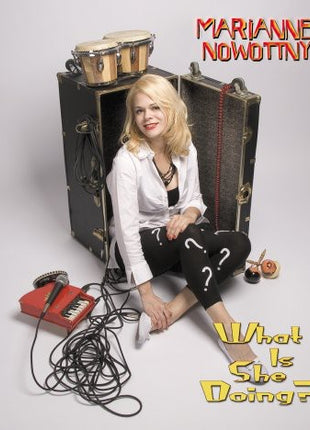 the album cover for Marianne Nowottny - What Is She Doing?
