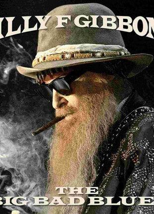 Billy F Gibbons* : The Big Bad Blues (CD, Album)