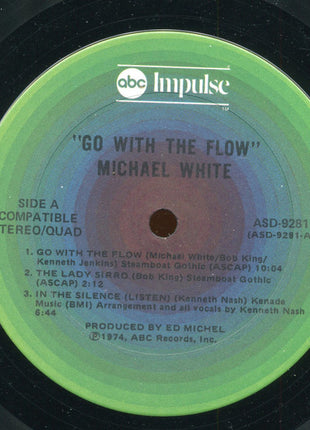 Michael White's Magic Music Company : Go With The Flow (LP, Album)