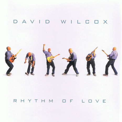 David Wilcox (2) : Rhythm Of Love (CD, Album)