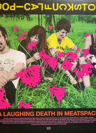Tropical Fuck Storm : A Laughing Death In Meatspace  (LP, Album, Gre)