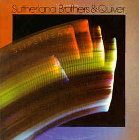 Sutherland Brothers & Quiver : Slipstream (LP, Album, Pit)