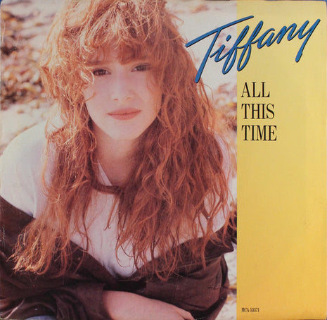 Tiffany : All This Time (7", Single, Glo)