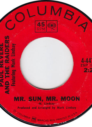 Paul Revere & The Raiders Featuring Mark Lindsay : Mr. Sun, Mr. Moon / Without You (7", Single, Mono, Styrene, Ter)