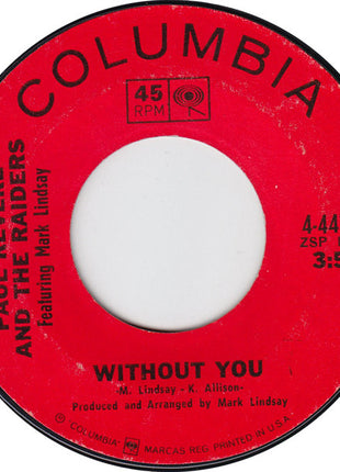 Paul Revere & The Raiders Featuring Mark Lindsay : Mr. Sun, Mr. Moon / Without You (7", Single, Mono, Styrene, Ter)