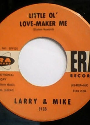 Larry & Mike : Little Ol' Love-Maker Me / So Long Little Buddy (7", Single, Promo)