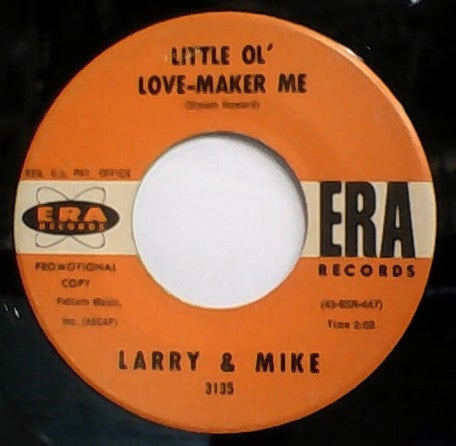 Larry & Mike : Little Ol' Love-Maker Me / So Long Little Buddy (7", Single, Promo)