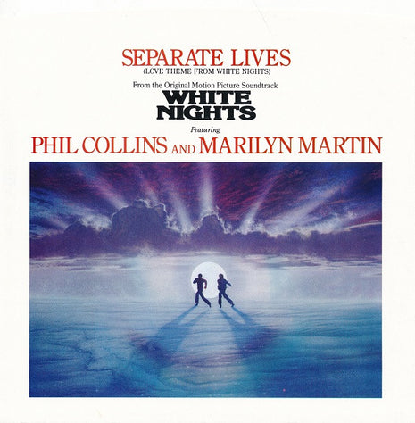 Phil Collins And Marilyn Martin : Separate Lives (Love Theme From White Nights) (7", Spe)