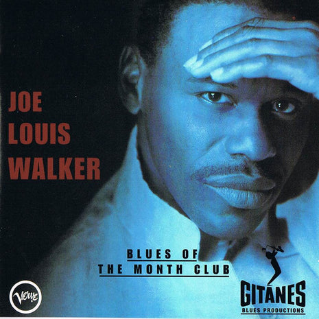 Joe Louis Walker : Blues Of The Month Club (CD, Album)