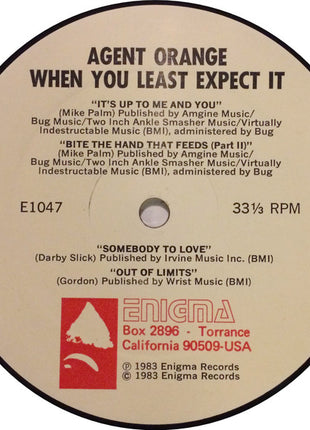 Agent Orange (7) : When You Least Expect It... (12")