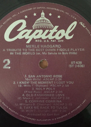Merle Haggard : A Tribute To The Best Damn Fiddle Player In The World: Or, My Salute To Bob Wills (LP, Album, RE)