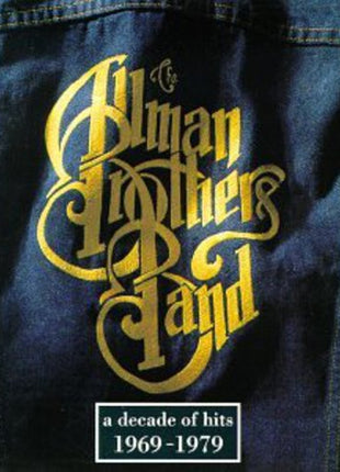 the album cover for The Allman Brothers Band - Decade of Hits 1969-79