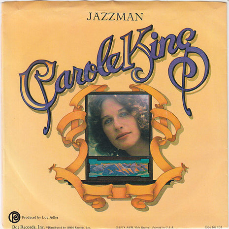 Carole King : Jazzman / You Go Your Way, I'll Go Mine (7", Single, Styrene)