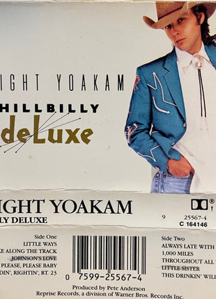 Dwight Yoakam : Hillbilly DeLuxe (Cass, Album, Club, Dol)