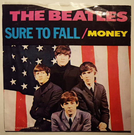 The Beatles : Sure To Fall (7", Single, Mono, Promo, Unofficial, Whi)