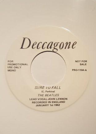 The Beatles : Sure To Fall (7", Single, Mono, Promo, Unofficial, Whi)