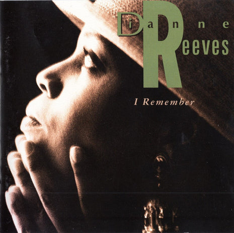 Dianne Reeves : I Remember (CD, Album)