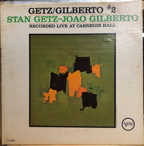 Stan Getz – João Gilberto : Getz / Gilberto #2 (LP, Album, Mono, Promo, Gat)