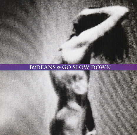 BoDeans : Go Slow Down (CD, Album, Club, RE)