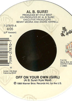 Al B. Sure! : Off On Your Own (Girl) (7")