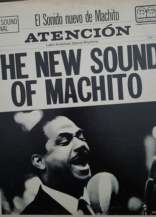 Machito And His Orchestra : The New Sound Of Machito (LP, Album, Mono)