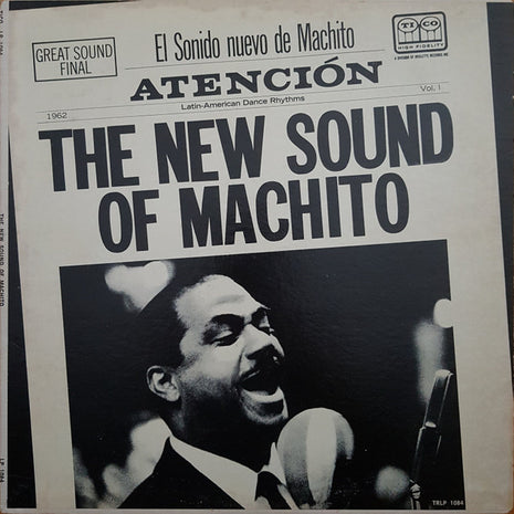 Machito And His Orchestra : The New Sound Of Machito (LP, Album, Mono)