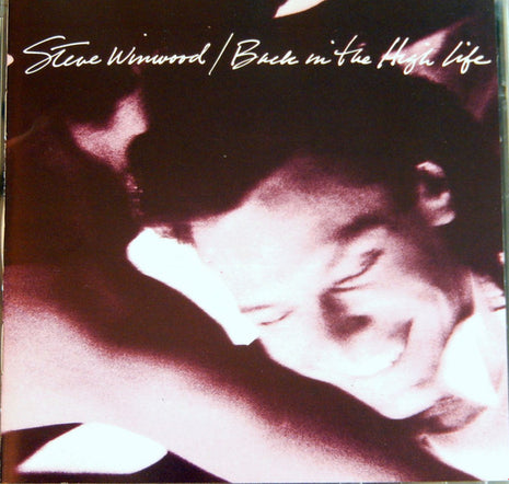 Steve Winwood : Back In The High Life (CD, Album, RE)