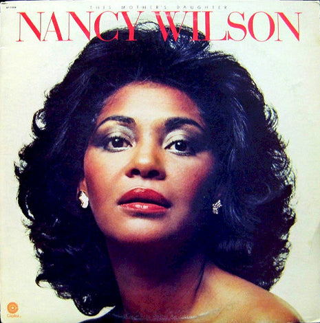 Nancy Wilson : This Mother's Daughter (LP, Album, Win)