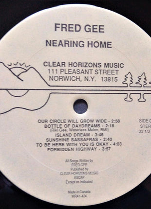 Fred Gee : Nearing Home (LP, Album)