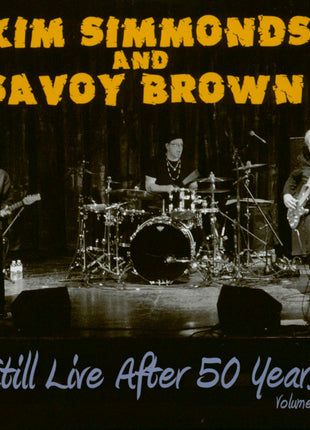 Kim Simmonds And Savoy Brown : Still Live After 50 Years Volume 1 (CD, Album)