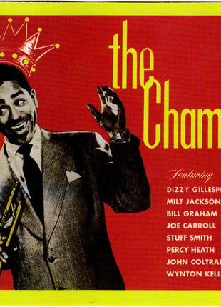 Dizzy Gillespie : The Champ (CD, Comp, RE, RM)