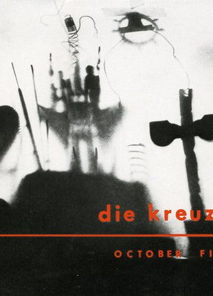 the album cover for Die Kreuzen - Die Kreuzen / October File
