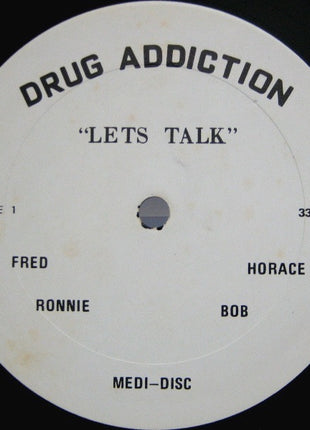 No Artist : Drugs Won't Get It - People Will: An Educational Record About Narcotic Addiction (LP)