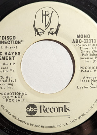 Isaac Hayes Movement : Disco Connection (7", Mono, Promo)