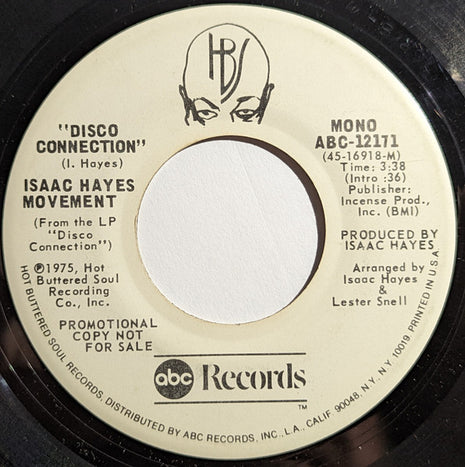 Isaac Hayes Movement : Disco Connection (7", Mono, Promo)