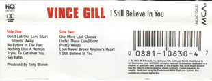Vince Gill : I Still Believe In You (Cass, Album)