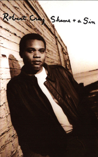 The Robert Cray Band : Shame + A Sin (Cass, Album, Dol)
