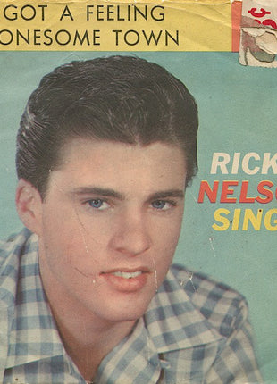Ricky Nelson (2) : Lonesome Town / I Got A Feeling (7", Single)