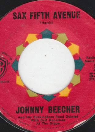 Johnny Beecher And His Buckingham Road Quintet : Sax Fifth Avenue / Jack Sax The City (7", Single, Styrene, Bri)