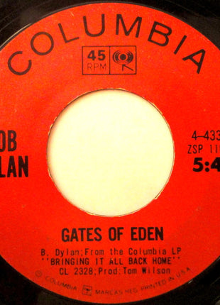 Bob Dylan : Like A Rolling Stone / Gates of Eden (7", Single, Styrene, Pit)