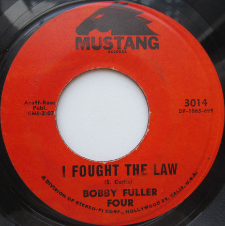 The Bobby Fuller Four : I Fought The Law (7", Single)