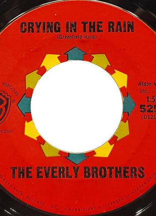 The Everly Brothers* : Crying In The Rain b/w I'm Not Angry (7", Single, Styrene)