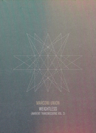 Marconi Union : Weightless (Ambient Transmissions Vol. 2) (CD, Album, RP)