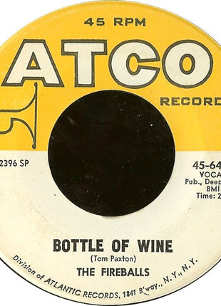 The Fireballs : Bottle Of Wine / Can't You See I'm Tryin' (7", Single, SP )